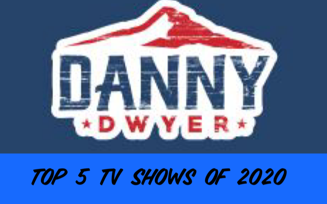 Danny’s Top 5 TV Shows of 2020