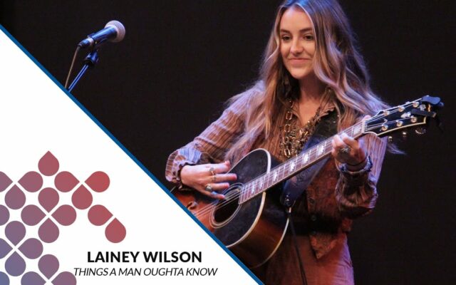 From The 98.7 The Bull Vault:  Lainey Wilson – Things A Man Oughta Know